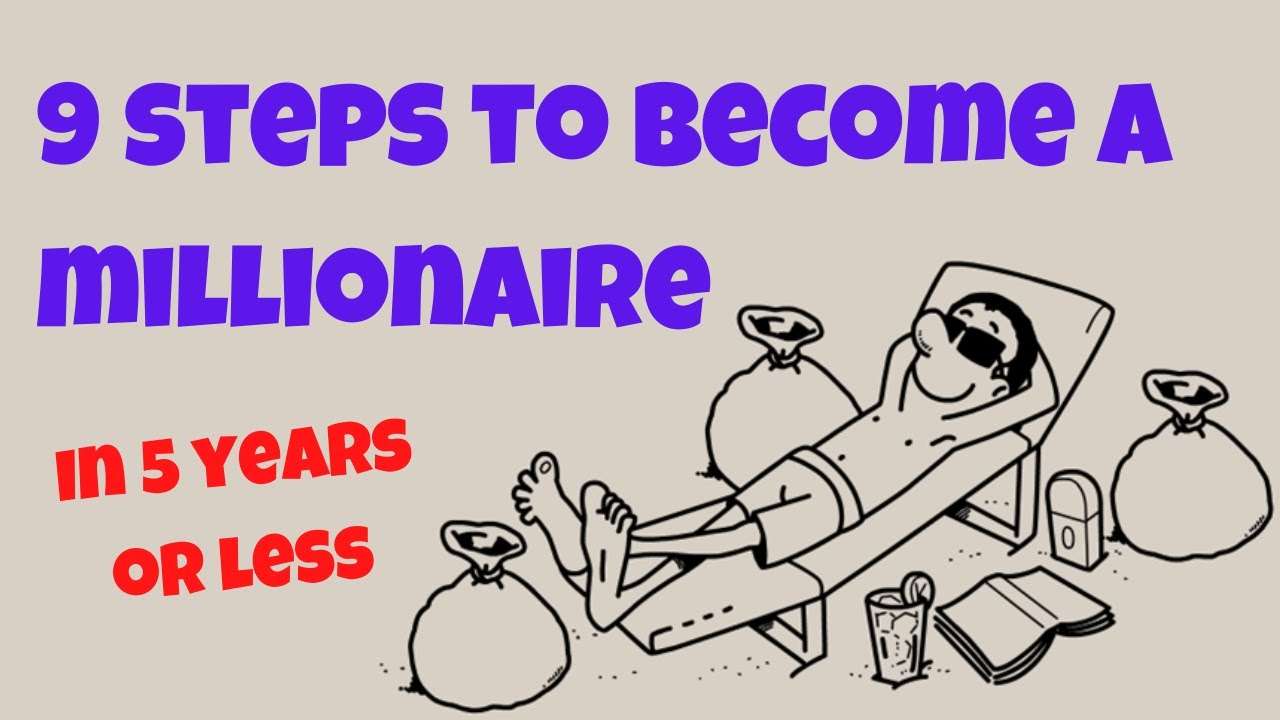 Become a Millionaire in 5 Years